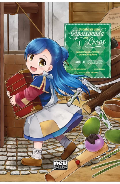 O sonho de uma Apaixonada por Livros 01 (3 em 1)