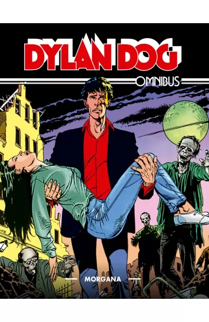 Dylan Dog Omnibus 05: Morgana