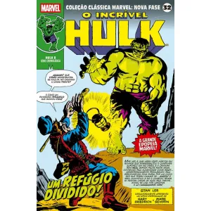 Coleção Clássica Marvel: Nova Fase 32 - Hulk 08 - Um Refúgio Dividido!