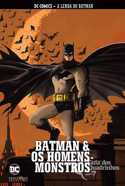 Coleção A Lenda do Batman 26: Batman e os Homens-Monstros - Reboot Comic  Store
