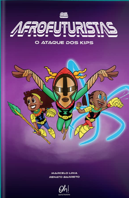 Os Afrofuturistas: O Ataque dos Kips